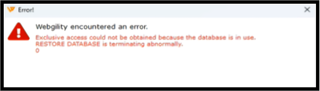 Error: Exclusive Access Could Not Be Obtained Because the Database is ...